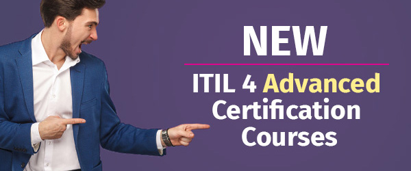 BREAKING NEWS: TWO NEW ITIL 4 Advanced Courses Available Now